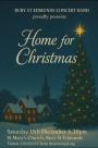 Home for Christmas Concert 18.30 - St Marys Church Home for Christmas Concert 18.30 - St Marys Church