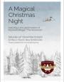 'A Magical Christmas Night' - featuring a live performance of Raymond Briggs' The Snowman